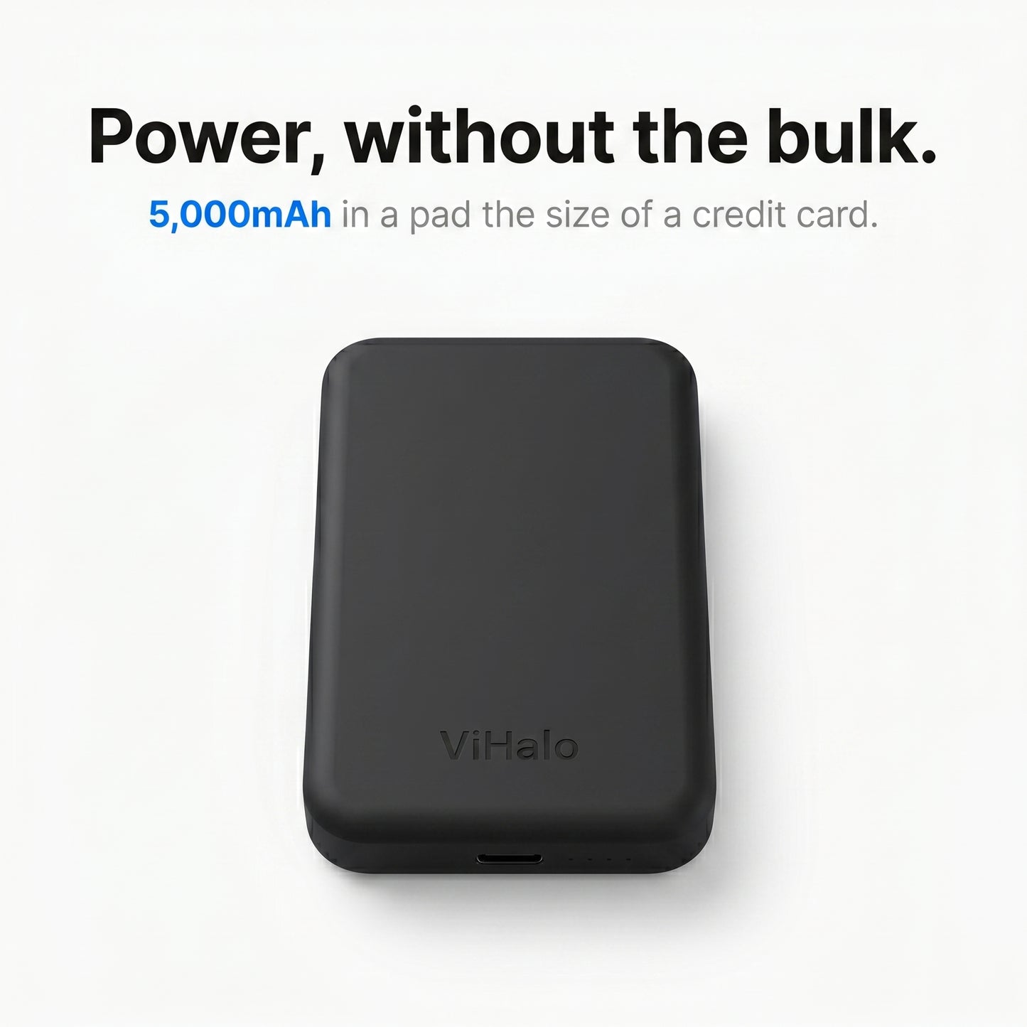ViHalo™ -  Magnetic Power Bank